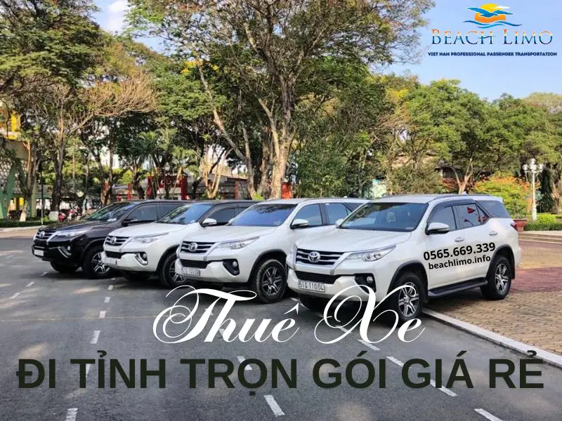 Thuê Xe 4-7-16 Đi Tỉnh Trọn Gói Giá Rẻ Cùng Private Taxi Hồ Tràm