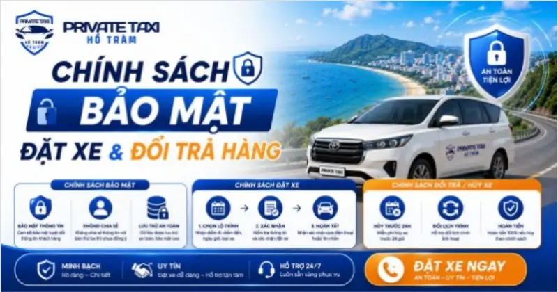 Chính Sách Bảo Mật, Đặt Xe & Hủy Chuyến - Private Taxi Hồ Tràm