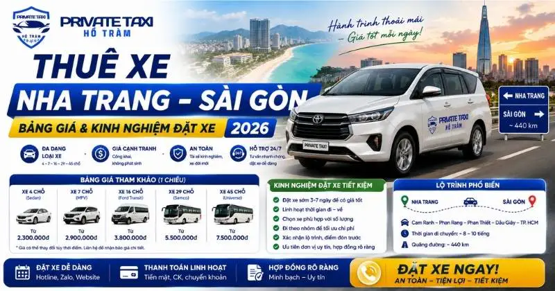 Thuê xe Nha Trang – Sài Gòn: Bảng giá & kinh nghiệm đặt xe 2026