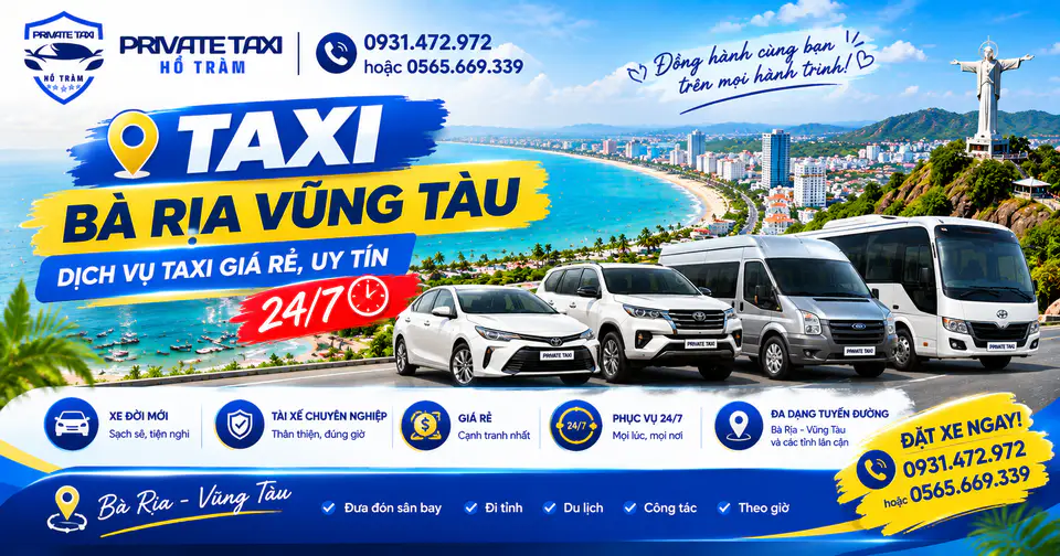 Taxi Bà Rịa Vũng Tàu - Dịch Vụ Taxi Giá Rẻ, Uy Tín 24/7